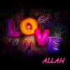 LOVE ISLAM